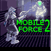 Mobile force2